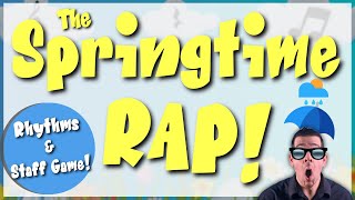 Spring Rhythm Play Along: Springtime Rap | Singing | Staff Game Included!