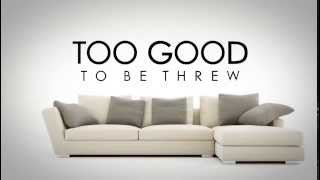 Furniture Consignment at Too Good To Be Threw