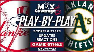 🔴LIVE - New York Yankees vs Athletics - Play-By-Play & Reactions (5/29/26)