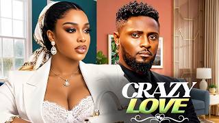 CRAZY LOVE - UCHE  MONTANA | MAURICE SAM | 2026 LATEST NIGERIAN MOVIE  #trending #Movies