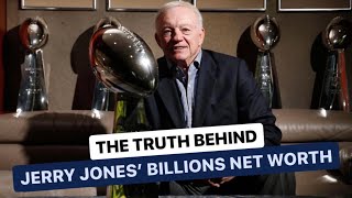 How Jerry Jones made $1 billion dollars in 4 years without moving a single finger