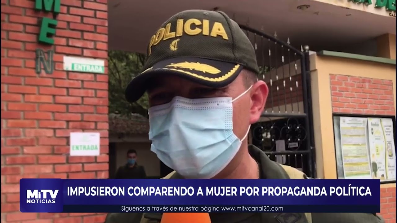 IMPUSIERON COMPARENDO A MUJER POR PROPAGANDA POLÍTICA