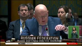 Russia and China use their veto powers to block US-led UN resolution on Gaza ceasefire