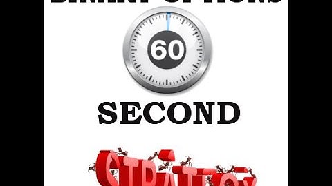 NEW 60 Second Binary Option Signals