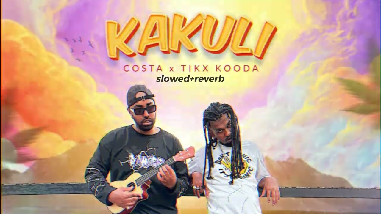 Kakuli | කැකුලි (slowed + reverb) Costa x Tikx Kooda