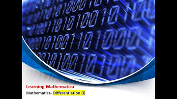 Mathematica:  Differentiation (I)