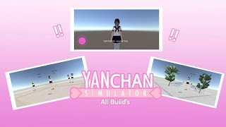 Playing All Yanchan Simulator Build! - Fangame Yandere Simulator Android +Dl