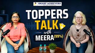 Toppers Talk with Meera 🎯 | Class 10 Board Topper | 99% Score | Smart Achievers
