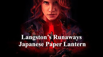 Control - Langston’s Runaways - Japanese Paper Lantern