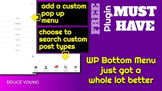 WP Bottom Menu [FREE] now includes - Pop-Up Menu - Search by custom posts - Oct 2022