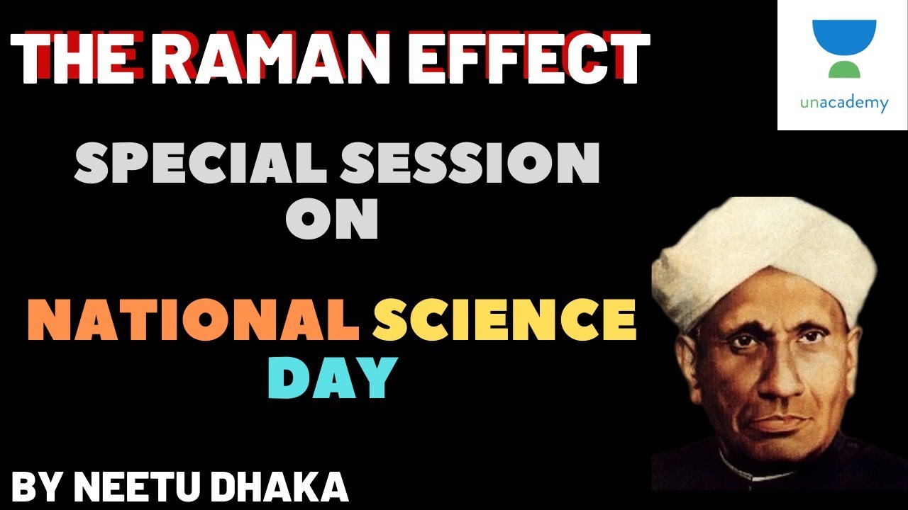 The Raman Effect | Special Session on National Science Day | Neetu ...