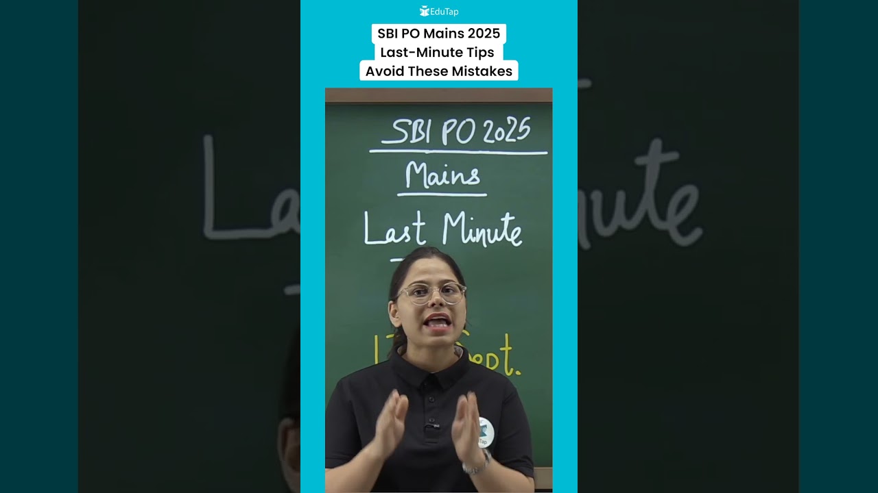 SBI PO Mains 2025 Last Minute Preparation Tips | SBI PO Preparation Strategy | SBI PO Mains Strategy