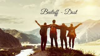 Bailieff - Dost ( Güýçli_Ynam production )