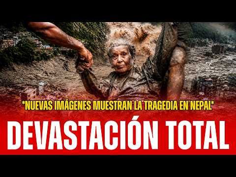 🚨💔NUEVAS IMÁGENES DEL DESASTRE EN NEPAL: UNA MURALLA DE LODO Y ROCAS ARRASÓ CON TODO