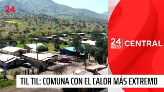 Til Til La Comuna Con El Calor Más Extremo De La Capital 24 Horas Tvn Chile