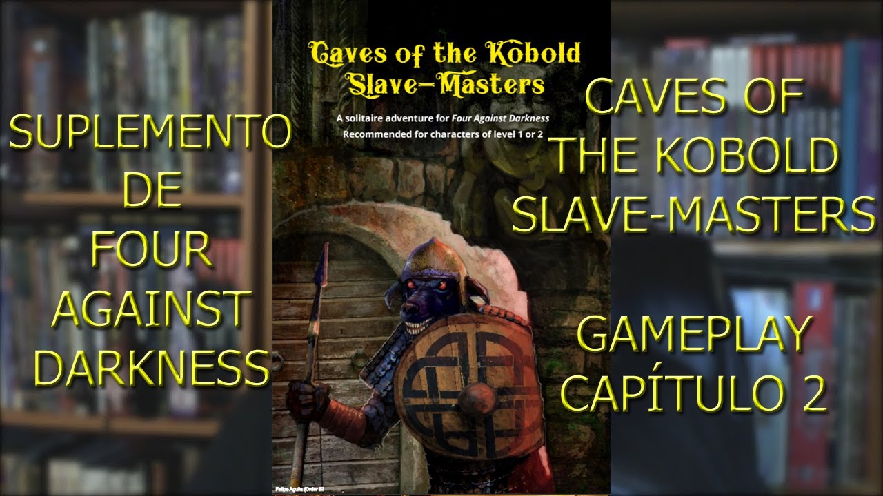 Caves of the Kobold Slave-Masters (4AD) – Gameplay – Cap.2 - YouTube