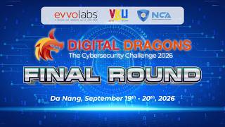Cuộc thi Tìm kiếm tài năng ATTT Digital Dragons: The Cybersecurity Challenge - DDC 2026
