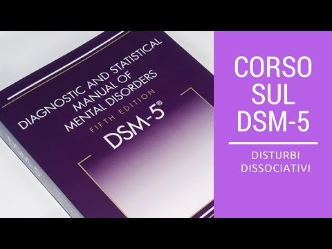 Video: Disturbi Dissociativi: Sintomi, Trattamento, Forme, Stadi, Diagnosi