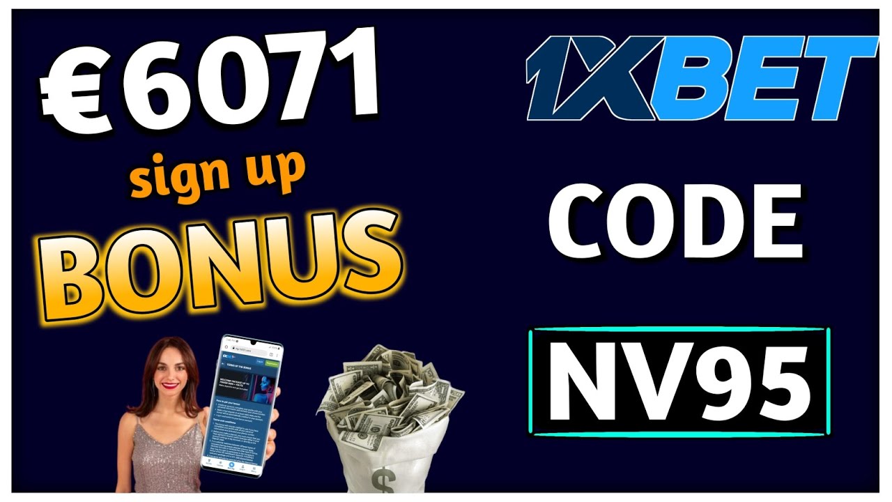 1xbet Promo Code 2025 - 