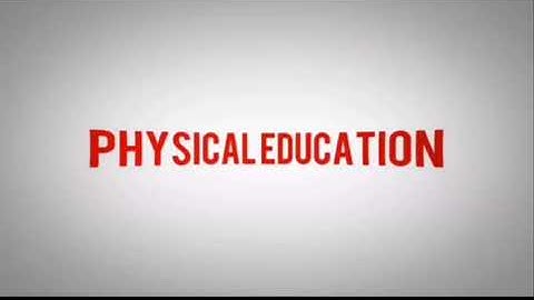 Physical Education Intro (Performance Task/Video)