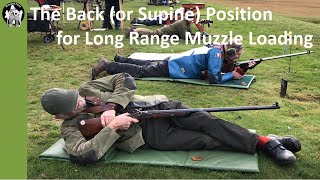 The Back Or Supine Position For Long Range Muzzle Loading