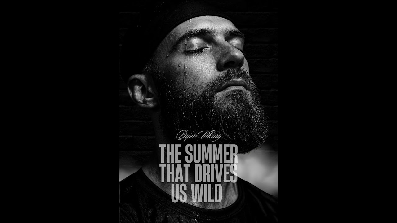 The Summer That Drives US Wild 