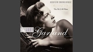 Video thumbnail of "Judy Garland - I Got Rhythm (from "Girl Crazy") (2022 Remaster)"