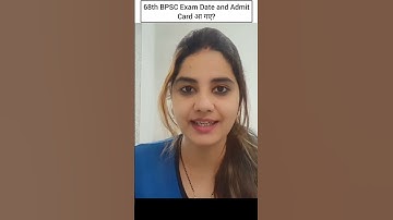68th BPSC Exam Date n Admit Card | 68th Bpsc Admit card | #shorts #bpsc #68thbpscpt