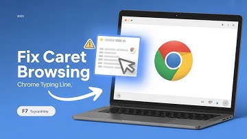 Fix Google Chrome Typing Line / Caret Browsing Issue
