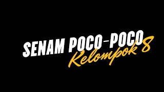 SENAM POCO POCO | KELOMPOK 8 | PJ043 | PTI 2025