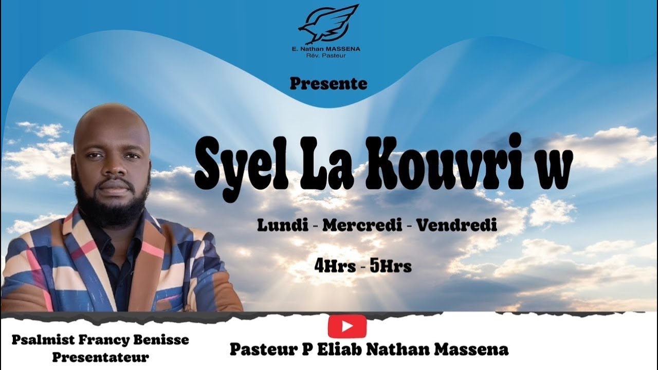 Emission:Syèl la Kouvri w || Senyè Sonjem  || Psalmist Benisse Françy ||27.02.2025