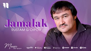 Rustam G'oipov - Jamalak (audio)