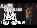BrainDead Season 1 Episode 11 'Six Points on the New Congressional Budget' Review