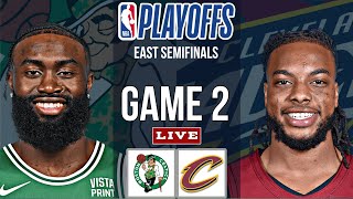 Cleveland Cavaliers vs Boston Celtics | NBA Playoffs East Semifinals Game 2 Live Scoreboard