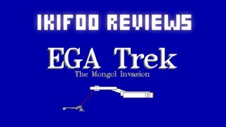 EGATrek - An IkiFoo Review