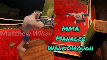 MMA Manager Walkthrough Ep.1