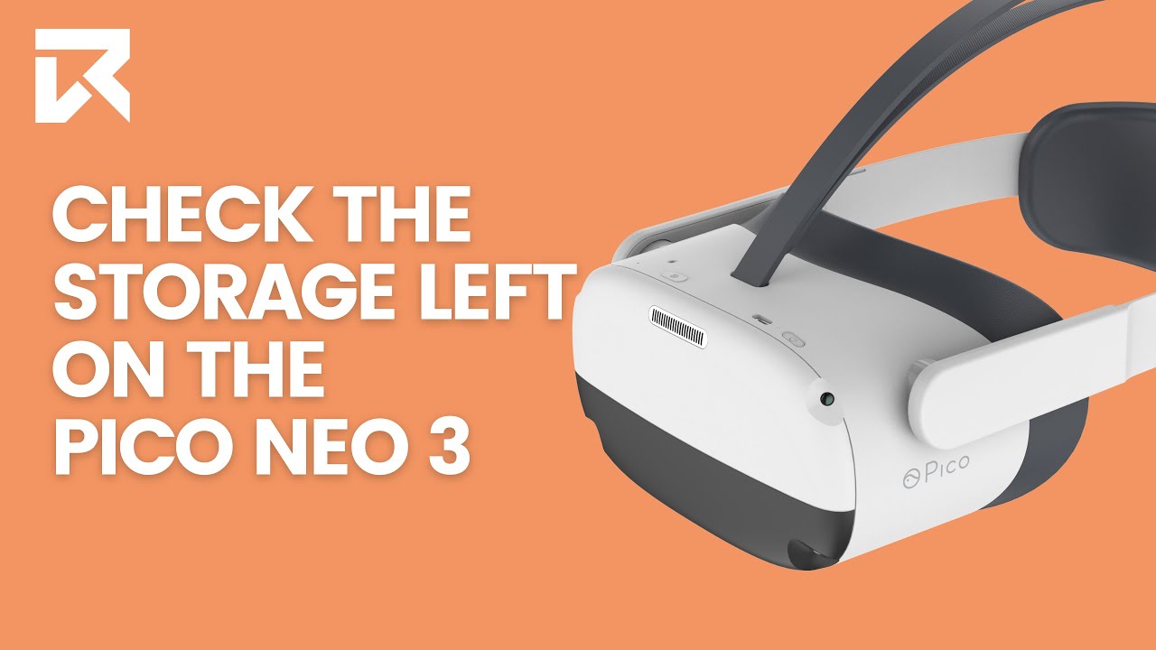 How To Check How Much Storage Is Left On The Pico Neo 3? | VR Expert