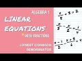 Understanding Linear Equations with Fractions