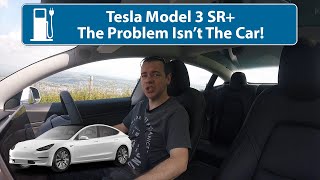 Tesla Model 3 SR+ (UK) The Problem Isn't The Car, It's The Company