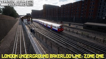 Train Sim World 2: London Underground Bakerloo Line: Zone One