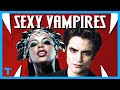 The Sexy Vampire Trope, Explained