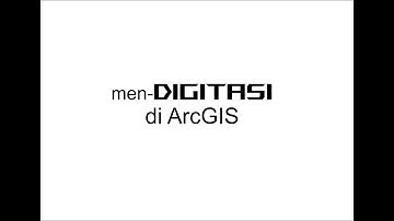 Tutorial 3 ! Pengetahuan dasar ArcMAP tentang cara membuat POLYLINE, POLYGONE, dan POINT