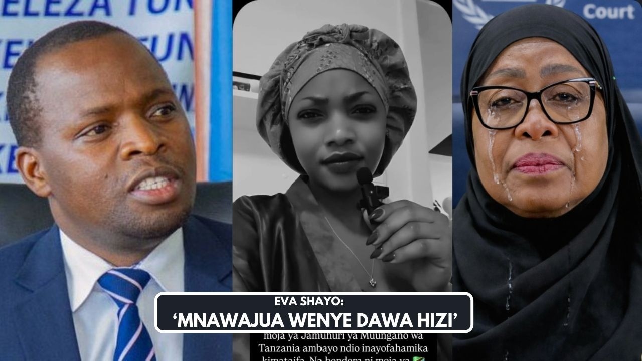 EVA Shayo Adai Rais Samia Anajua Wenye Dawa Hizo Za Kokein