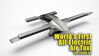 The Worlds First Electric Flying Taxi Lilium Jetline Marvel-2018