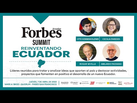 Forbes Summit Reinventando Ecuador
