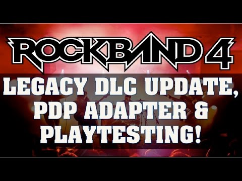 Rock Band 4 News: Xbox One Legacy DLC Updates, PDP Adapter & Playtesting