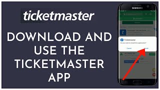 How to Download and Use the Ticketmaster App on Android 2023?