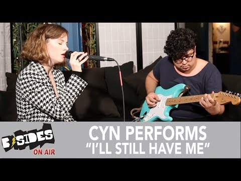 CYN Performs "I'll Still Have Me" Live