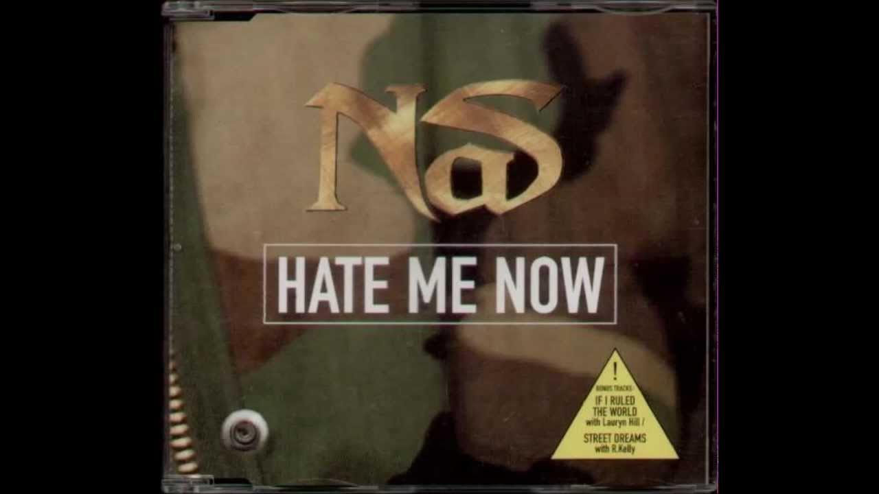 You can hate me. Nas hate me Now. Nas Greatest Hits. Hate me.