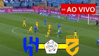AL-HILAL X AL-HAZEM | LIGA SAUDITA 2024 | JOGO AO VIVO!